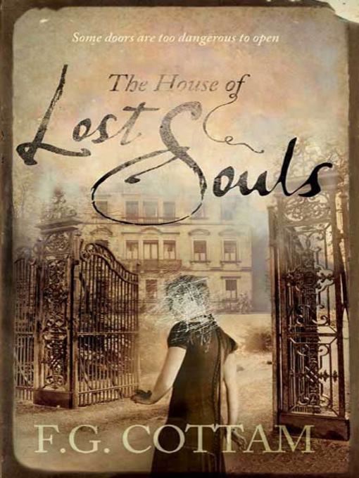 Title details for The House of Lost Souls by F. G. Cottam - Wait list